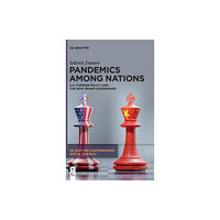 De Gruyter Pandemics Among Nations (inbunden, eng)