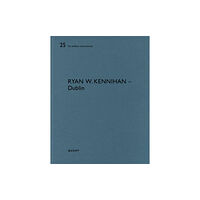 Quart Publishers Ryan W. Kennihan – Dublin (häftad, eng)