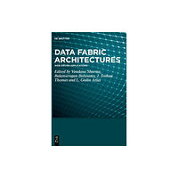 De Gruyter Data Fabric Architectures (inbunden, eng)