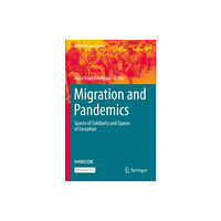 Springer Nature Switzerland AG Migration and Pandemics (inbunden, eng)