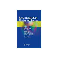 Springer Nature Switzerland AG Basic Radiotherapy Physics and Biology (häftad, eng)