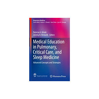 Springer Nature Switzerland AG Medical Education in Pulmonary, Critical Care, and Sleep Medicine (inbunden, eng)