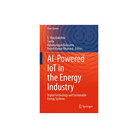 Springer International Publishing AG AI-Powered IoT in the Energy Industry (inbunden, eng)