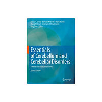 Springer International Publishing AG Essentials of Cerebellum and Cerebellar Disorders (inbunden, eng)