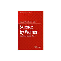 Springer Nature Switzerland AG Science by Women (häftad, eng)