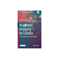 Springer Nature Switzerland AG Academic Integrity in Canada (inbunden, eng)