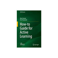 Springer Nature Switzerland AG How-to Guide for Active Learning (häftad, eng)