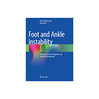 Springer Nature Switzerland AG Foot and Ankle Instability (häftad, eng)