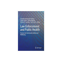 Springer Nature Switzerland AG Law Enforcement and Public Health (häftad, eng)