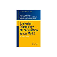 Springer Nature Switzerland AG Equivariant Cohomology of Configuration Spaces Mod 2 (häftad, eng)