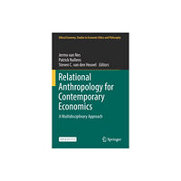 Springer Nature Switzerland AG Relational Anthropology for Contemporary Economics (häftad, eng)