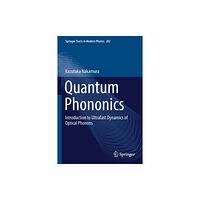 Springer Nature Switzerland AG Quantum Phononics (häftad, eng)