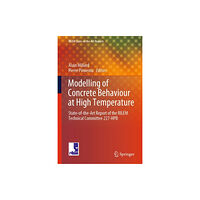 Springer Nature Switzerland AG Modelling of Concrete Behaviour at High Temperature (inbunden, eng)