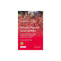 Springer Nature Switzerland AG Towards a Natural Social Contract (inbunden, eng)