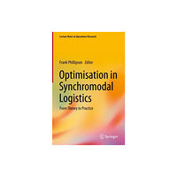 Springer International Publishing AG Optimisation in Synchromodal Logistics (inbunden, eng)