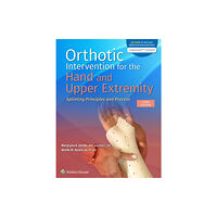 Wolters Kluwer Health Orthotic Intervention for the Hand and Upper Extremity (häftad, eng)