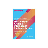 Springer International Publishing AG Trustworthy Artificial Intelligence Implementation (häftad, eng)