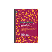 Springer International Publishing AG Broadening the Scope of Wellbeing Science (inbunden, eng)