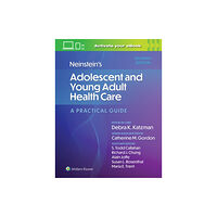 Wolters Kluwer Health Neinstein's Adolescent and Young Adult Health Care (inbunden, eng)