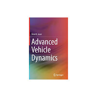 Springer Nature Switzerland AG Advanced Vehicle Dynamics (inbunden, eng)