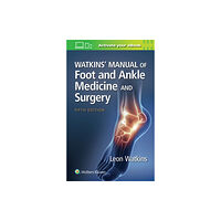 Wolters Kluwer Health Watkins' Manual of Foot and Ankle Medicine and Surgery (häftad, eng)