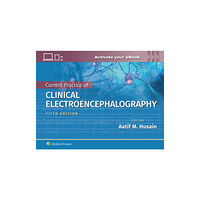 Wolters Kluwer Health Current Practice of Clinical Electroencephalography (inbunden, eng)