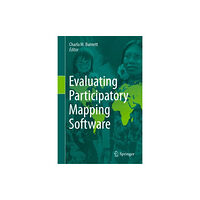 Springer International Publishing AG Evaluating Participatory Mapping Software (inbunden, eng)