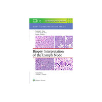 Wolters Kluwer Health Biopsy Interpretation of the Lymph Node: Print + eBook with Multimedia (inbunden, eng)