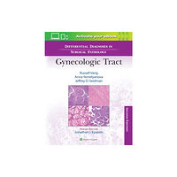 Wolters Kluwer Health Differential Diagnoses in Surgical Pathology: Gynecologic Tract (inbunden, eng)