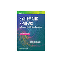 Wolters Kluwer Health Systematic Reviews to Answer Health Care Questions (häftad, eng)