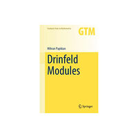 Springer International Publishing AG Drinfeld Modules (inbunden, eng)