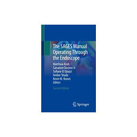 Springer International Publishing AG The SAGES Manual Operating Through the Endoscope (häftad, eng)