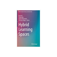 Springer Nature Switzerland AG Hybrid Learning Spaces (inbunden, eng)