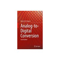 Springer Nature Switzerland AG Analog-to-Digital Conversion (inbunden, eng)