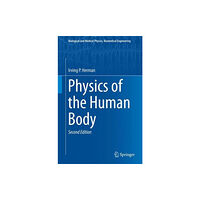 Springer International Publishing AG Physics of the Human Body (inbunden, eng)