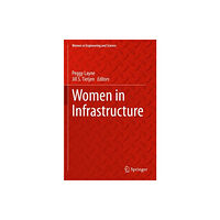 Springer Nature Switzerland AG Women in Infrastructure (häftad, eng)