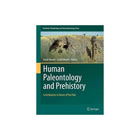 Springer International Publishing AG Human Paleontology and Prehistory (inbunden, eng)