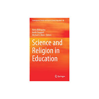 Springer Nature Switzerland AG Science and Religion in Education (inbunden, eng)