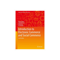 Springer International Publishing AG Introduction to Electronic Commerce and Social Commerce (inbunden, eng)