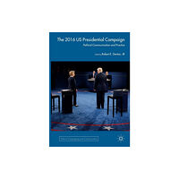 Springer International Publishing AG The 2016 US Presidential Campaign (häftad, eng)