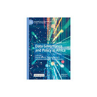 Springer International Publishing AG Data Governance and Policy in Africa (häftad, eng)