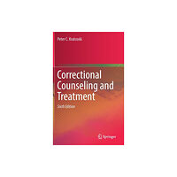 Springer International Publishing AG Correctional Counseling and Treatment (inbunden, eng)