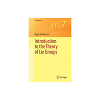 Springer International Publishing AG Introduction to the Theory of Lie Groups (häftad, eng)