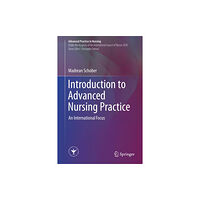 Springer International Publishing AG Introduction to Advanced Nursing Practice (inbunden, eng)