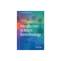 Springer International Publishing AG Introduction to Insect Biotechnology (häftad, eng)