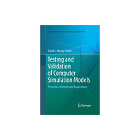 Springer International Publishing AG Testing and Validation of Computer Simulation Models (häftad, eng)