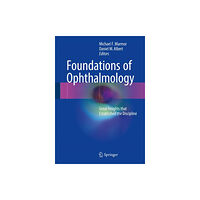 Springer International Publishing AG Foundations of Ophthalmology (inbunden, eng)