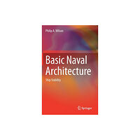 Springer International Publishing AG Basic Naval Architecture (inbunden, eng)