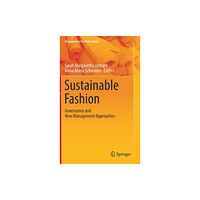 Springer International Publishing AG Sustainable Fashion (inbunden, eng)