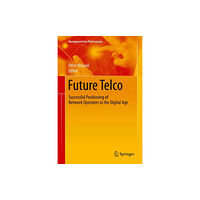 Springer International Publishing AG Future Telco (inbunden, eng)